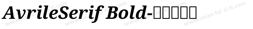 AvrileSerif Bold字体转换